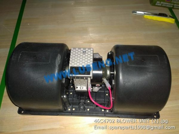 LIUGONG SPARE PARTS,46C4702,BLOWER UNIT,46C4702 BLOWER UNIT LIUGONG SPARE PARTS