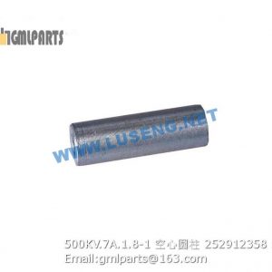 ,252912358 500KV.7A.1.8-1 PIN