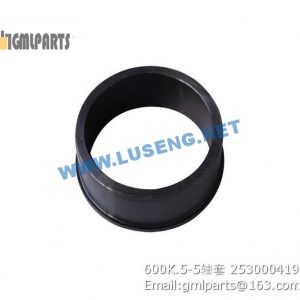 ,253000419 600K.5-5 BUSHING XCMG WHEEL LOADER