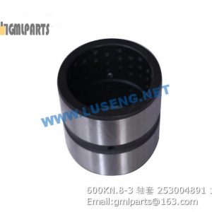 ,253004891 600KN.8-3 XCMG BUSHING