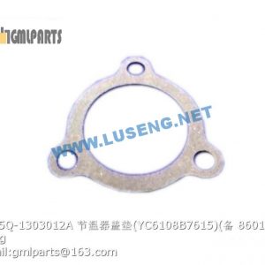 ,860118231 6105Q-1303012A thermostat gasket YC6108 B7615