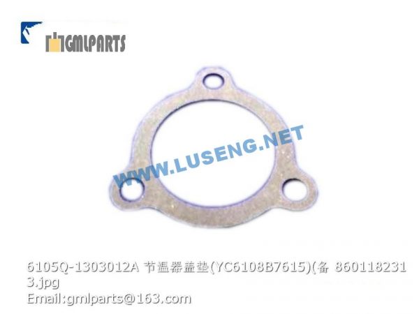 ,860118231 6105Q-1303012A thermostat gasket YC6108 B7615