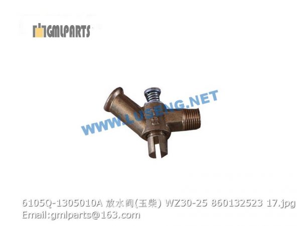 ,860132523 6105Q-1305010A WATER DRAIN VALVE PART WZ30-25