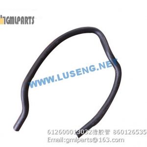 ,612600013032 Oil Connecting Rubber Pipe 860126535