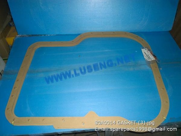 LIUGONG SPARE PARTS,80A0014,GASKET,80A0014 GASKET LIUGONG SPARE PARTS BS305-2