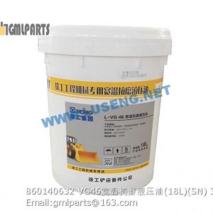 ,860140632 VG46 HYDRAULIC OIL XCMG