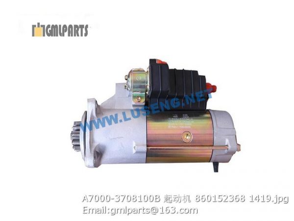 ,860152368 A7000-3708100B STARTER MOTOR