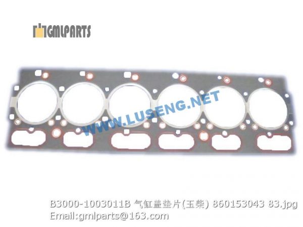 ,860153043 B3000-1003011B HEAD GASKET