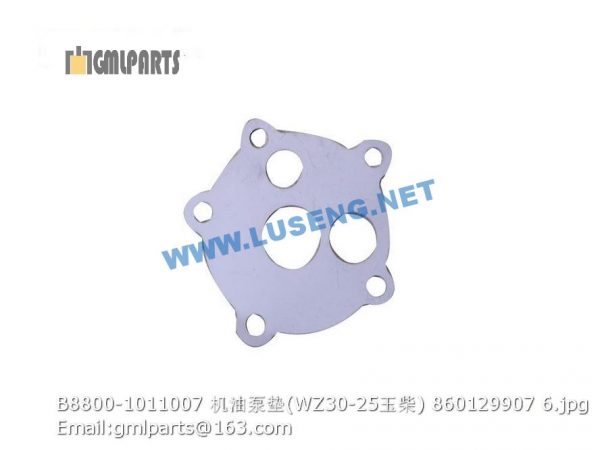 ,860129907 B8800-1011007 oil pump gasket WZ30-25