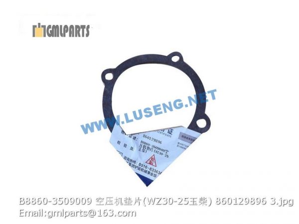 ,860129896 B8860-3509009 air compressor gasket WZ30-25