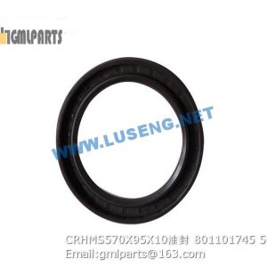 ,801101745 CRHMS570X95X10 OIL SEAL