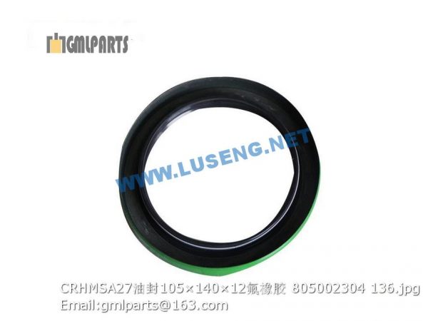 ,805002304 CRHMSA OIL SEAL 105×140×12