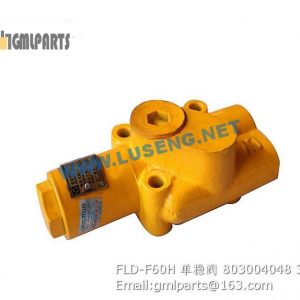 ,803004048 FLD-F60H CHECK VALVE XCMG