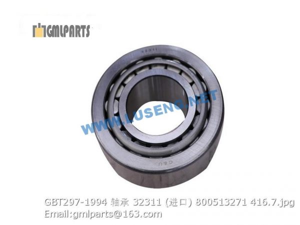 ,800513271 GBT297-1994 BEARING 32311