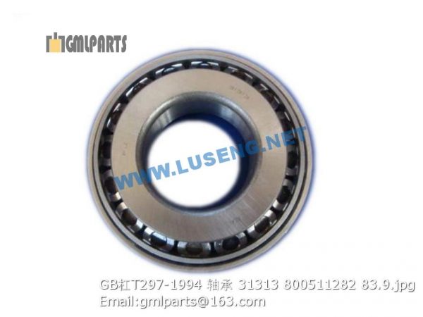 ,800511282 GB/T297-1994 BEARING 31313