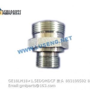 ,803100592 GE18LM18×1.5EDOMDCF JOINT XCMG