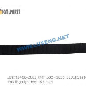 ,803193199 JB/T8406-2008 HOSE B32×1030