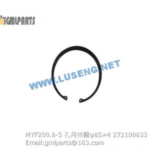 ,272100633 MYF200.6-5 Snap Ring φ85×4 XCMG