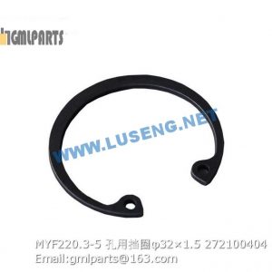 ,272100404 MYF220.3-5 Snap ring for hole φ32×1.5