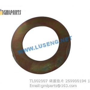 ,269900194 TL002007 ADJUSTING SHIM XCMG