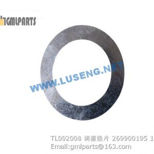 ,269900195 TL002008 ADJUSTING SHIM XCMG