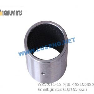 ,402100320 WZ30.11-12 BUSHING XCMG