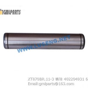 ,402204931 XT870BR.11-3 XCMG PIN