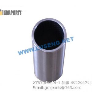 ,402204791 XT870BR.14-1 SLEEVE XCMG