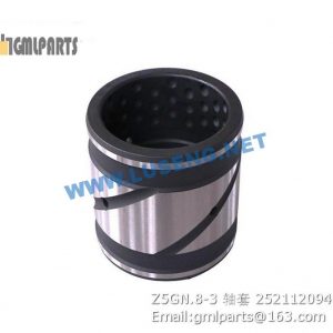 ,252112094 Z5GN.8-3 BUSHING XCMG