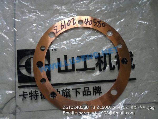 ,Z610240580 T3 ZL60D.24.4-12 SHIM SEM SPARE PARTS