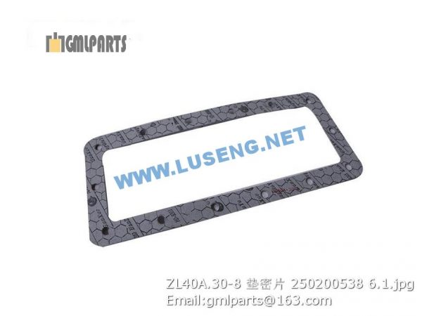 ,250200538 ZL40A.30-8 GASKET XCMG
