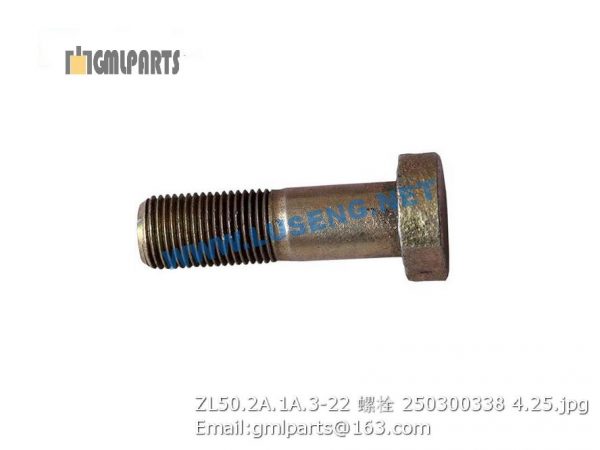 ,250300338 ZL50.2A.1A.3-22 BOLT XCMG