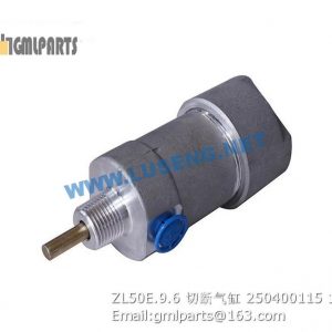 ,250400115 ZL50E.9.6 CUT OFF CYLINDER