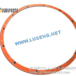 ,250400357 ZL50F(CS).2-1 GASKET XCMG