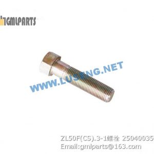 ,250400359 ZL50F(CS).3-1 BOLT