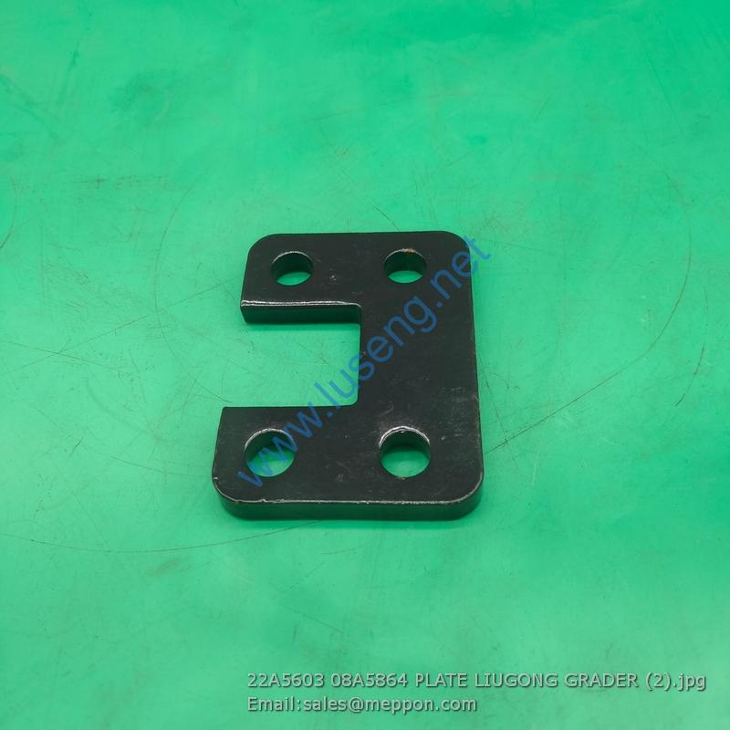 22A5603 08A5864 PLATE LIUGONG GRADER