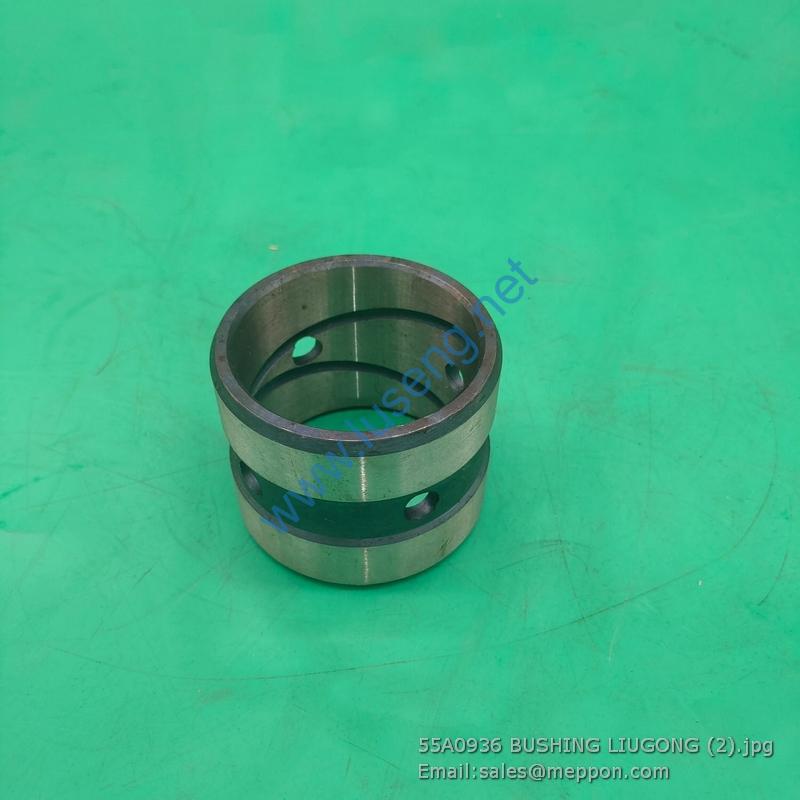 55A0936 BUSHING LIUGONG